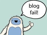 Blogging fails – What I’ve learned
